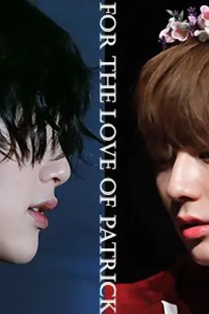 ปกนิยาย {fic :: pd101} For the love of Patrick ~ (MinHyunBin)