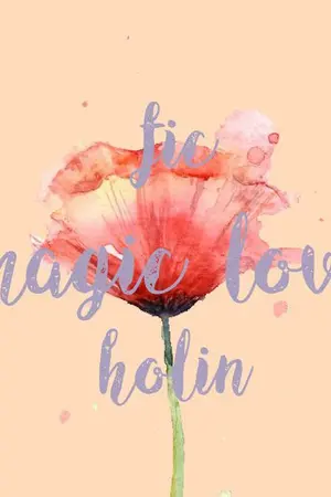 ปกนิยาย ☇ fic magic love - holin ft. minhyunbin daejin