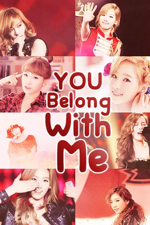 ปกนิยาย 『EXO SNSD 』 You Belong With Me