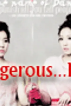 ปกนิยาย Love Dangerous...Men Wild รักอันตรายผู้ชายเถื่อน (SNSD EXO)