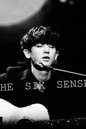 ปกนิยาย {FicEXO The series}The Six Sense หกสัมผัสรัก [ChanBaek]