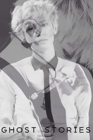 ปกนิยาย GHOST STORIES [CHANBEAK//KAIHUN] เรื่องผีๆของอีเอ็กโซ.