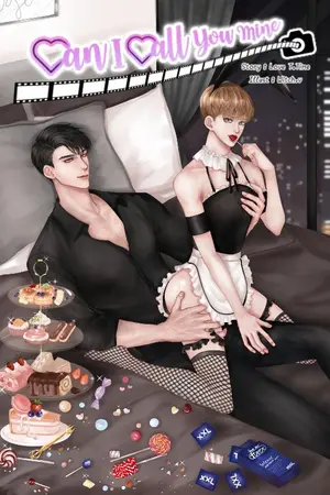ปกนิยาย Can​ I​ Call​ You​ Mine