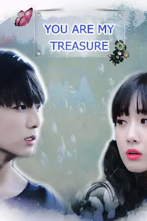 ปกนิยาย |YOU ARE MY TREASURE|