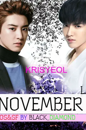 ปกนิยาย [OS/SF] NOVEMBER LAND &-KRISYEOL-&