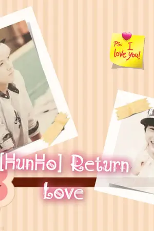 ปกนิยาย [HunHo] Return Love