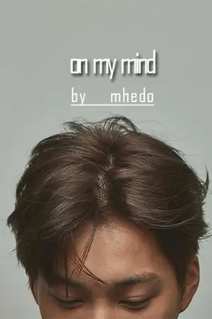 ปกนิยาย On My Mind