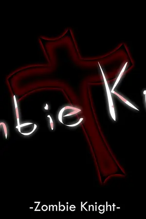ปกนิยาย Zombie Knight