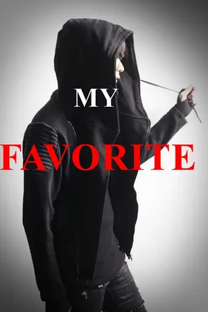 ปกนิยาย MY FAVORITE : ของโปรด (YAOI)