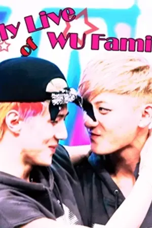 ปกนิยาย [EXO] Daily Live of WU Family By น้องฮุน [TaoHun,KrisHan]