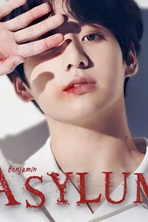 ปกนิยาย [Fic BTS] Benjamin ASYLUM [VKook]