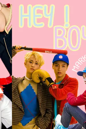 ปกนิยาย HEY ! BOY ; NCT #markhyuck #markchan #taeten