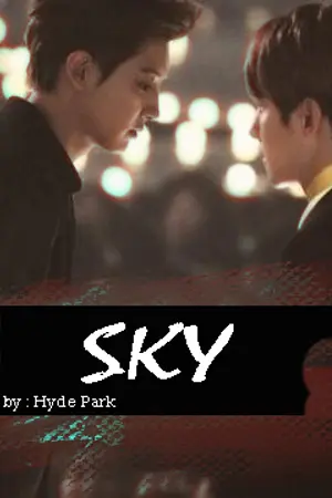 ปกนิยาย { fic exo } Sky.· chanbaek ft.hunhan.｡