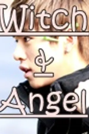 ปกนิยาย Witch&Angel  วุ่นรักสลับตัวซ่อนหัวใจ