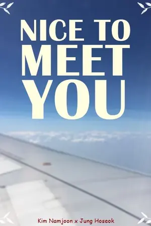 ปกนิยาย Nice to meet you [MonHope of BTS]