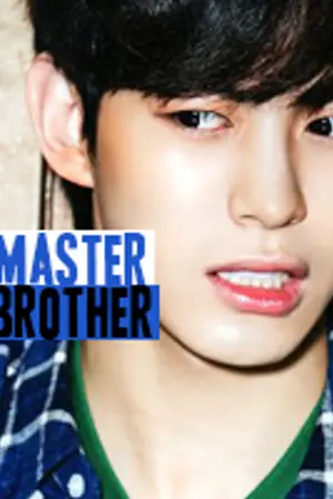 ปกนิยาย [END] Master Brother คุณมาสเตอร์ที่รัก