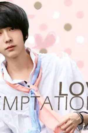 ปกนิยาย ::Love temptation::ขออภัย...ผมมือใหม่หัดยั่ว(Yaoi)