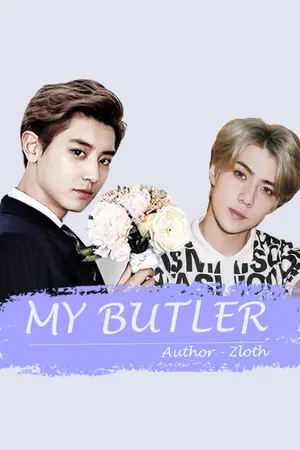 ปกนิยาย MY BUTLER { chanhun, kaihun }