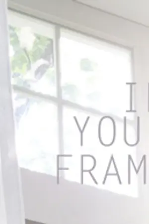 ปกนิยาย [Fic EXO] | In Your Frame | <HunHan>