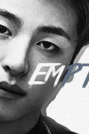 ปกนิยาย [iKON X YOU]  l  Empty  l  #ฟิคว่างเปล่า