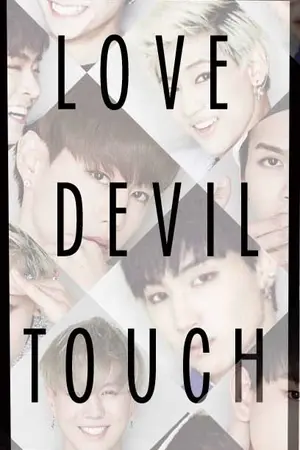 ปกนิยาย GOT7 | Love devil touch สัมผัสรักร้ายปีศาจ [end.]