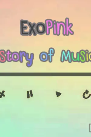 ปกนิยาย [Shot Fic] ExoPink Story of Music lover