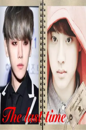 ปกนิยาย Fic baekdo The Last Time