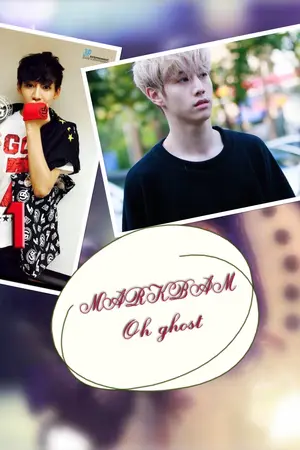 ปกนิยาย MARKBAM Oh Ghost