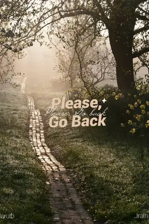 ปกนิยาย Please, go back #Bnyoung