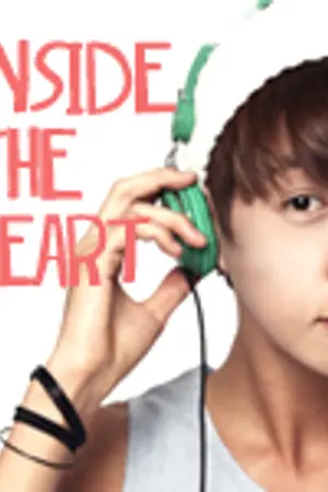 ปกนิยาย Inside the heart , รับผมเข้าไปในหัวใจด้วยนะครับ (Yaoi)