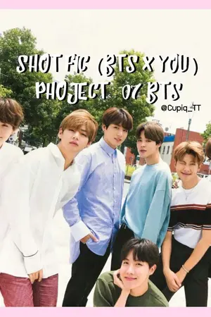 ปกนิยาย Short Fiction  (BTS x YOU) - Project : 07 BTS