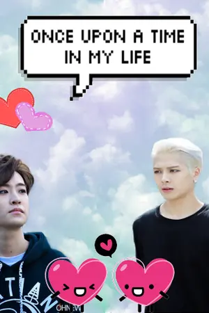 ปกนิยาย Once Upon a time...In My life.