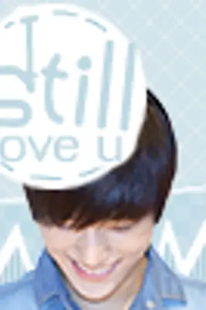 ปกนิยาย offline| I STILL LOVE YOU รักไม่รักขอแค่ รีเควส H+