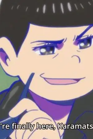 ปกนิยาย [Fic Osomatsu-San] Choromatsu x Karamatsu (R-18)