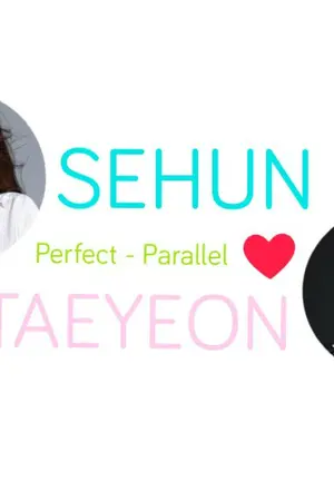 ปกนิยาย Perfect-parallel [HUNTAE] FIC || ฮุนแท