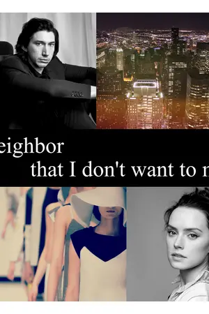 ปกนิยาย [Fanfic] Star Wars : A neighbor that I don't want to meet