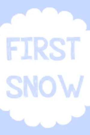 ปกนิยาย [FIC KRIS x YOU] FIRST SNOW