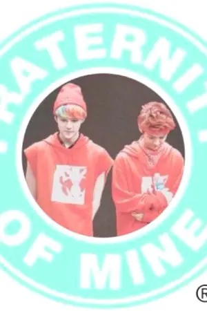 ปกนิยาย Fraternity Of Mine (Fic.exo)