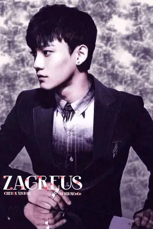 ปกนิยาย [FIC EXO] ZAGREUS CHENMIN
