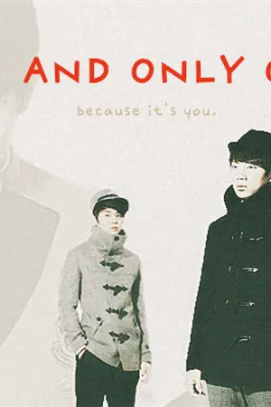 ปกนิยาย [FIC] One and Only one (DOOSEOB)