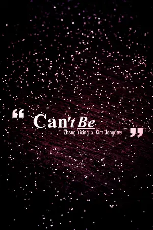 ปกนิยาย { EXO } Can't Be - LayChen