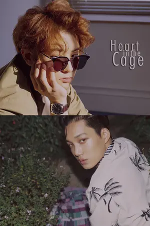 ปกนิยาย [EXO] Heart in the Cage [CHANKAI]