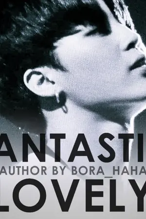 ปกนิยาย [BTS] Fantastic Lovely หนุ่มปากร้ายท้าดวลรักยัยสาวห้าว!