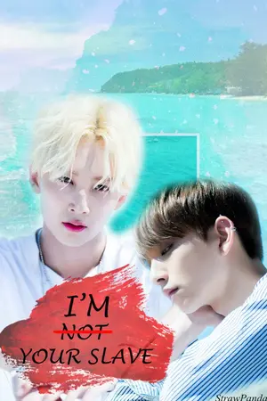 ปกนิยาย [SEVENTEEN] I'm Not Your Slave  (JEONGJI)