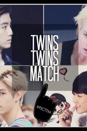 ปกนิยาย [GOT7] TWINS&TWINS MATCH