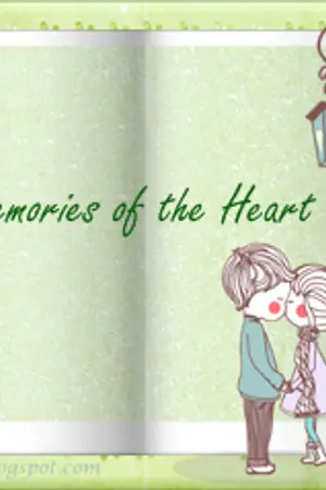 ปกนิยาย Memories of the Heart ความทรงจำจากใจ!!