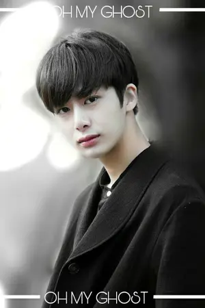 ปกนิยาย [FIC MONSTA X] Oh! my ghost:HYUNGWONHO