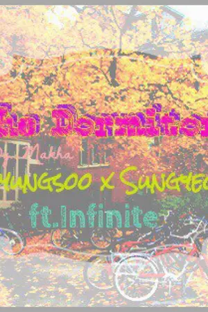 ปกนิยาย The Dormitory เด็กหอม่วนซื่น สะอื้นหัวใจ[Myungyeol Infinite]