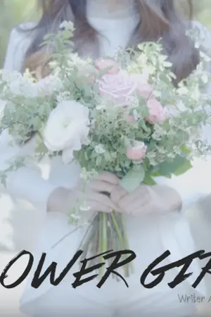 ปกนิยาย Flower Girl ✽ ดอกไม้ของหมอ