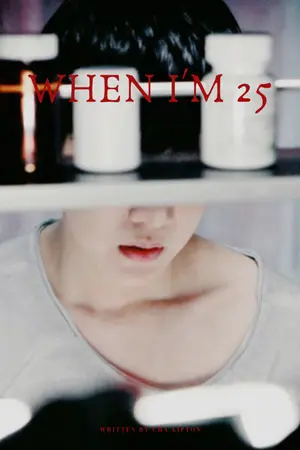 ปกนิยาย FIC : When I am 25. (VHope)